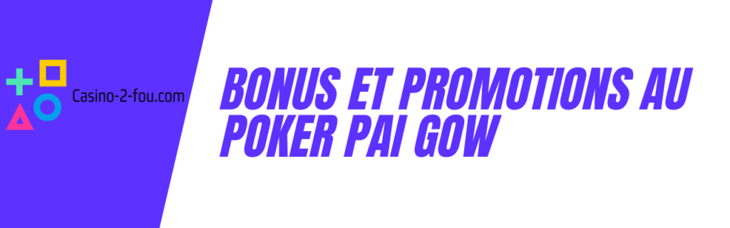 bonus et promotions au poker pai gow