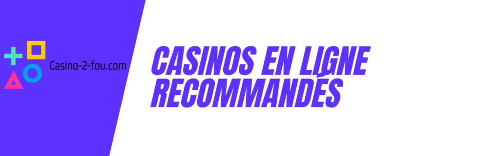 casinos en ligne en fonction de votre méthode de paiement