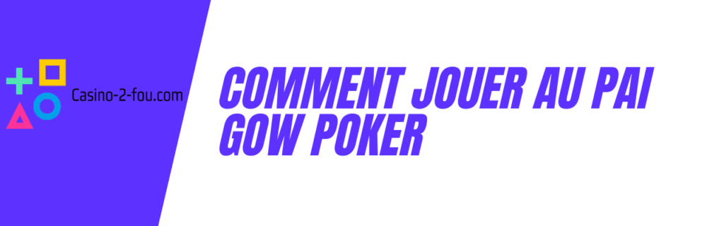 comment jouer au pai gow poker